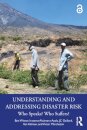 Understanding and Addressing Disaster Risk