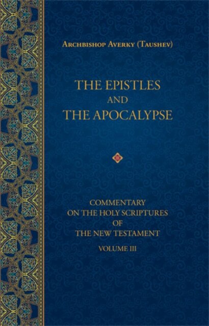 The Epistles and the Apocalypse