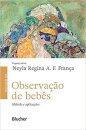 Observação De Bebês: Método E Aplicações