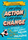 Everyday Action, Everyday Change