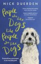 People Who Like Dogs Like People Who Like Dogs