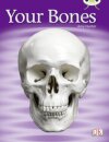 Bug Club Guided Non Fiction Year 1 Green C Your Bones