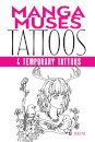Manga Muses Tattoos
