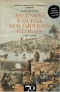 Ascensão e Queda dos Impérios Globais. 1400-2000