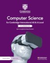 Cambridge International AS & A Level Computer Science Coursebook with Digital Access (2Yr) Second Edition
