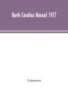 North Carolina Manual 1977