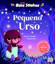 Bons Sonhos: Pequeno Urso