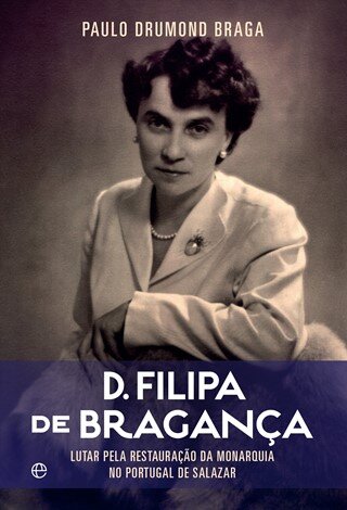 D. Filipa De Bragança