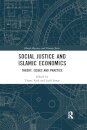 Social Justice and Islamic Economics