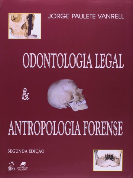 Odontologia Legal E Antropologia Forense