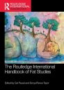 The Routledge International Handbook of Fat Studies