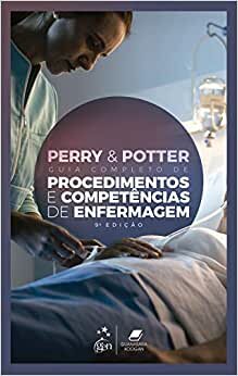 Guia Completo De Procedimentos Competências Enfermagem