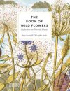 The Book of Wild Flowers