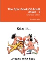 The Epic Book Of Adult Jokes