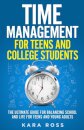 Time Management For Teens And College Students