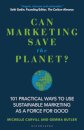 Can Marketing Save the Planet?