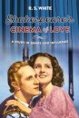 Shakespeare's Cinema of Love