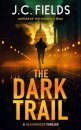 The Dark Trail
