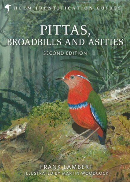 Pittas, Broadbills and Asities