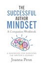 The Successful Author Mindset Companion Workbook