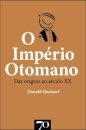 O Império Otomano