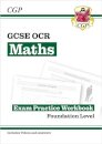 GCSE Maths OCR Exam Practice Workbook: Foundation - includes Video Solutions and Answers