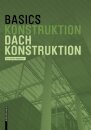 Basics Dachkonstruktion