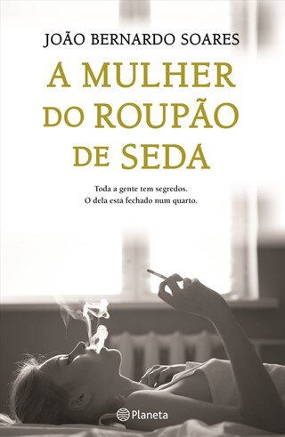 A Mulher Do Roupão De Seda