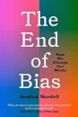 The End of Bias