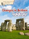 Changes in Britain from the Stone Age to the Iron Age