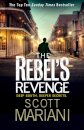 The Rebel’s Revenge
