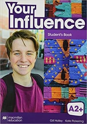 Your Influence Today A2+ Student´s book and Digital Pack
