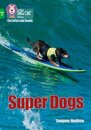 Super Dogs