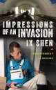 Impressions of an Invasion