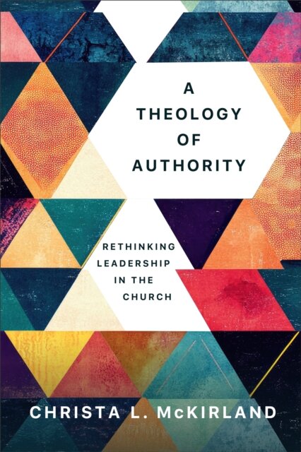 A Theology of Authority