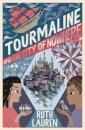 Tourmaline and the City of Nowhere