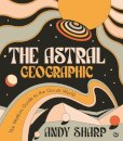 The Astral Geographic