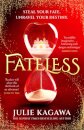 Fateless (Book 1)