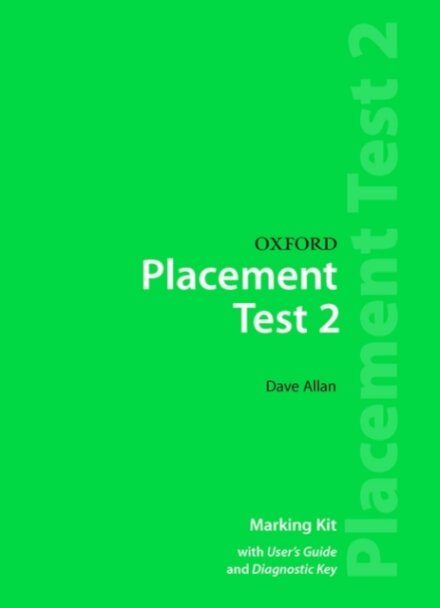 Oxford Placement Tests (Revised Ed) 2: Marking Kit with User Guide and Diagnostic Key