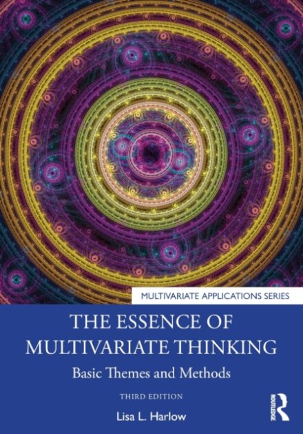 The Essence of Multivariate Thinking
