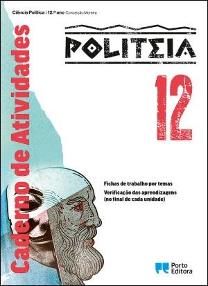 Politeia - Ciência Política - 12.º Ano Caderno de atividades 2026