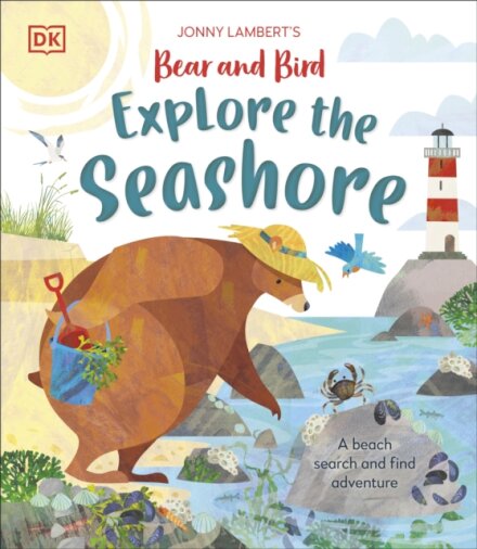 Jonny Lambert'S Bear And Bird Explore The Seashore