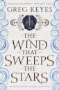 The Wind that Sweeps the Stars