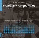 Gathering of the Tribe: Ritual