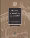 História E Memórias Da Escola Superior De Enfermagem Cidade Do Porto