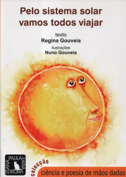 Pelo Sistema Solar Vamos Todos Via.
