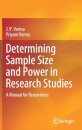 Determining Sample Size and Power in Research Studies