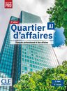 Quartier d'affaires - Niveau A1 - Livre de l'élève - 2ème édition
