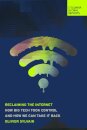 Reclaiming the Internet