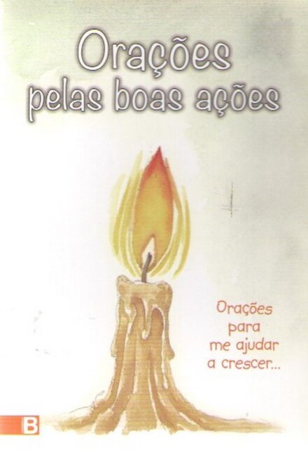 Orações pelas Boas Ações